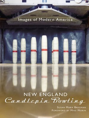 cover image of New England Candlepin Bowling